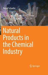 Cover image: Natural Products in the Chemical Industry 9783642544606