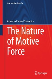 Cover image: The Nature of Motive Force 9783642544705