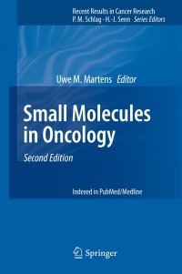 Cover image: Small Molecules in Oncology 2nd edition 9783642544897