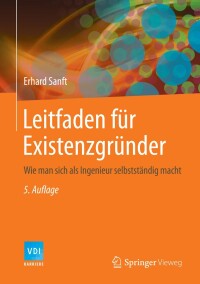 Imagen de portada: Leitfaden für Existenzgründer 5th edition 9783642545306