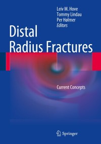 表紙画像: Distal Radius Fractures 9783642546037