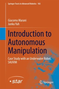 Titelbild: Introduction to Autonomous Manipulation 9783642546129
