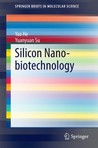 Cover image: Silicon Nano-biotechnology 9783642546679