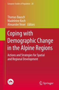 Imagen de portada: Coping with Demographic Change in the Alpine Regions 9783642546808