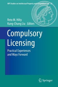 Cover image: Compulsory Licensing 9783642547034