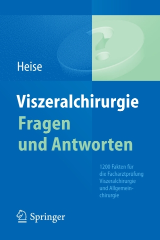 Cover image: Viszeralchirurgie Fragen und Antworten 9783642547607