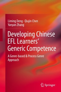 Imagen de portada: Developing Chinese EFL Learners' Generic Competence 9783642548444