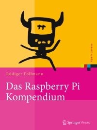 Imagen de portada: Das Raspberry Pi Kompendium 9783642549106