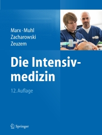 Cover image: Die Intensivmedizin 12th edition 9783642549526