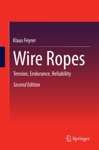 Cover image: Wire Ropes 2nd edition 9783642549953