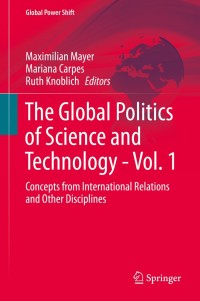 Cover image: The Global Politics of Science and Technology - Vol. 1 9783642550065