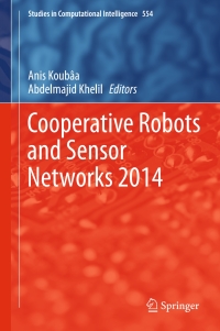 Imagen de portada: Cooperative Robots and Sensor Networks 2014 9783642550287