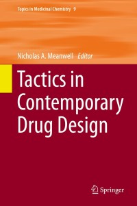 Cover image: Tactics in Contemporary Drug Design 9783642550409