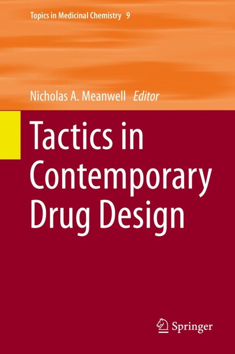 Tactics in Contemporary Drug Design - FULL INSTANT DOWNLOAD | PDF DOCX EPUB