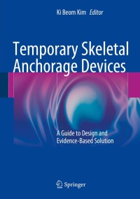 Cover image: Temporary Skeletal Anchorage Devices 9783642550515