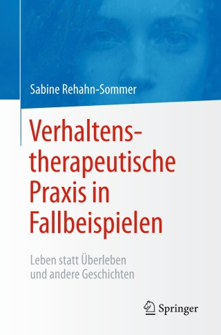 Imagen de portada: Verhaltenstherapeutische Praxis in Fallbeispielen 9783642550775