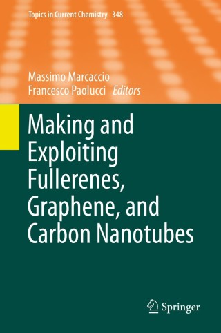 Cover image: Making and Exploiting Fullerenes, Graphene, and Carbon Nanotubes 9783642550829