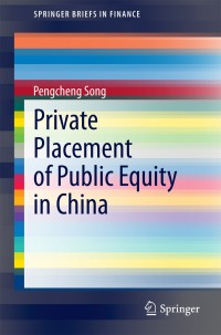 Imagen de portada: Private Placement of Public Equity in China 9783642550928