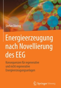 Cover image: Energieerzeugung nach Novellierung des EEG 9783642551703