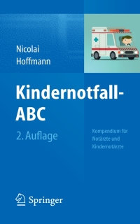 Imagen de portada: Kindernotfall-ABC 2nd edition 9783642449345