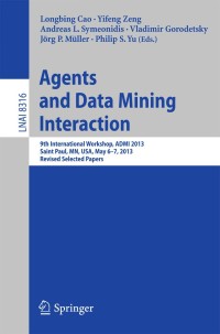 Cover image: Agents and Data Mining Interaction 9783642551918