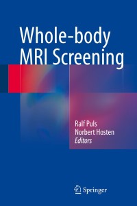 Cover image: Whole-body MRI Screening 9783642552007