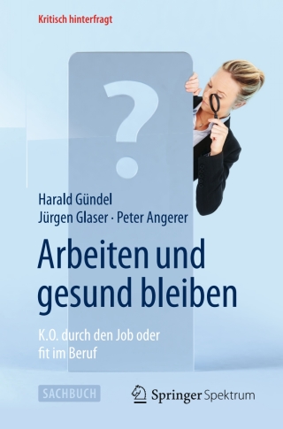 Cover image: Arbeiten und gesund bleiben 9783642553028