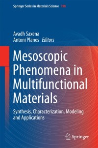 Cover image: Mesoscopic Phenomena in Multifunctional Materials 9783642553745