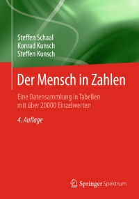 Imagen de portada: Der Mensch in Zahlen 4th edition 9783642553981