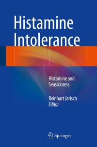 Cover image: Histamine Intolerance 9783642554469