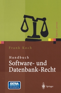 表紙画像: Handbuch Software- und Datenbank-Recht 9783540000167