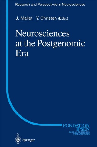 Cover image: Neurosciences at the Postgenomic Era 1st edition 9783642555435