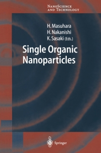 表紙画像: Single Organic Nanoparticles 1st edition 9783540001874