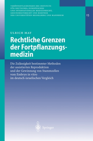 Cover image: Rechtliche Grenzen der Fortpflanzungsmedizin 9783540005117