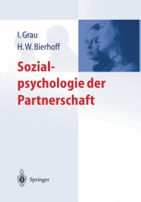 表紙画像: Sozialpsychologie der Partnerschaft 1st edition 9783540429289