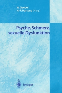 صورة الغلاف: Psyche, Schmerz, sexuelle Dysfunktion 1st edition 9783540205036