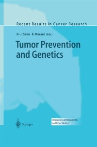 Imagen de portada: Tumor Prevention and Genetics 1st edition 9783540440628