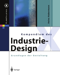 Imagen de portada: Kompendium des Industrie-Design 9783540439257