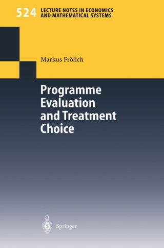 Cover image: Programme Evaluation and Treatment Choice 9783540443285