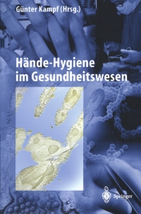 Cover image: Hände-Hygiene im Gesundheitswesen 1st edition 9783540442004