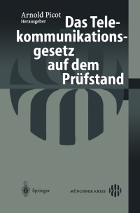 Imagen de portada: Das Telekommunikationsgesetz auf dem Prüfstand 9783540441403