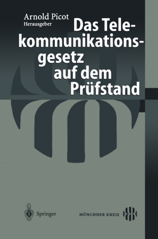 صورة الغلاف: Das Telekommunikationsgesetz auf dem Prüfstand 9783540441403