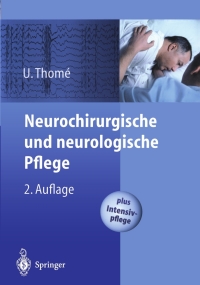 Omslagafbeelding: Neurochirurgische und neurologische Pflege 2nd edition 9783540432814
