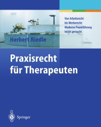 Imagen de portada: Praxisrecht für Therapeuten 9783540435259