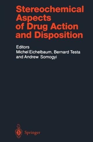 Cover image: Stereochemical Aspects of Drug Action and Disposition 9783642625756