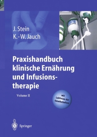 Cover image: Praxishandbuch klinische Ernährung und Infusionstherapie 1st edition 9783540419259