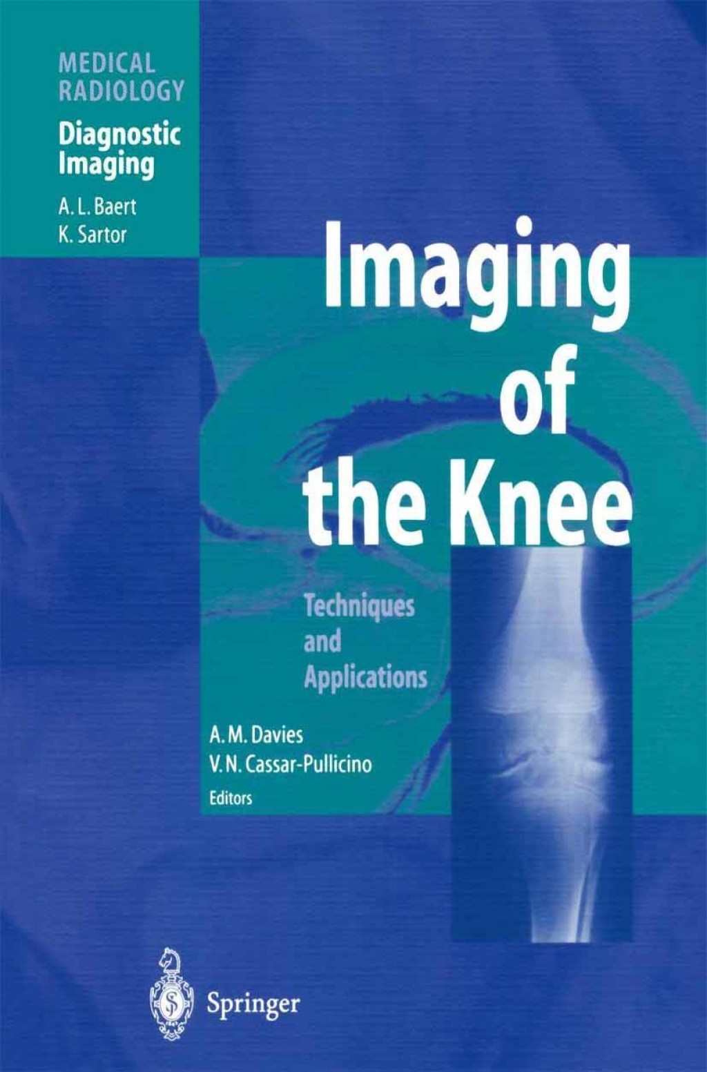 Imaging of the Knee Techniques and Applications 1st Edition