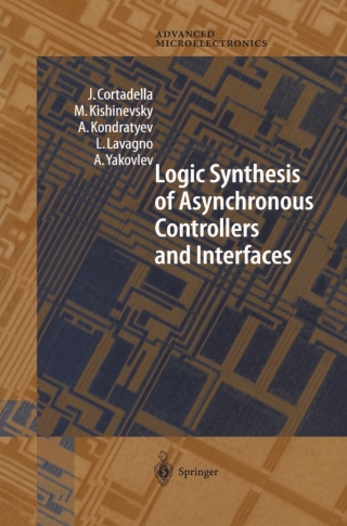 Cover image: Logic Synthesis for Asynchronous Controllers and Interfaces 9783642627767