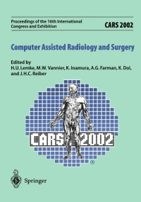 表紙画像: CARS 2002 Computer Assisted Radiology and Surgery 1st edition 9783540436553