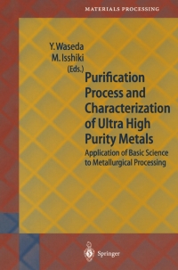 Cover image: Purification Process and Characterization of Ultra High Purity Metals 1st edition 9783540413226